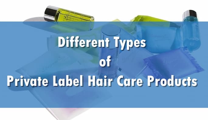 Everything You Need to Know About Private Label Hair Care Manufacturers -  株式会社OEM