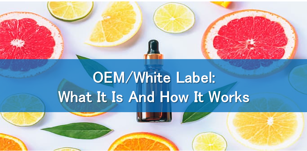 OEM/White Label: What It Is And How It Works